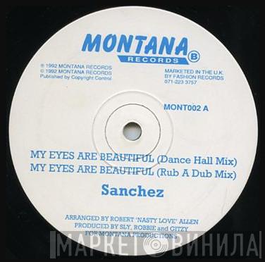 Sanchez - My Eyes Are Beautiful