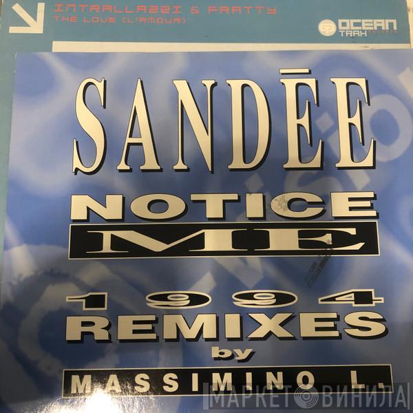 Sandee - Notice Me (1994 Remixes)