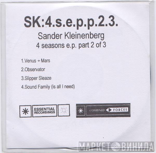  Sander Kleinenberg  - 4 Seasons EP (Part 2 Of 3)