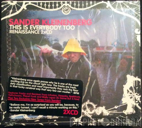  Sander Kleinenberg  - This Is Everybody Too
