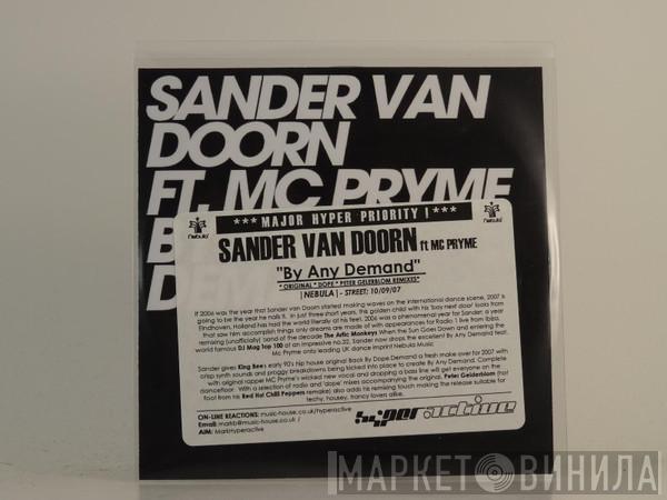Sander van Doorn, MC Pryme - By Any Demand