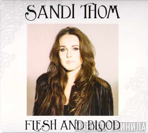 Sandi Thom - Flesh And Blood