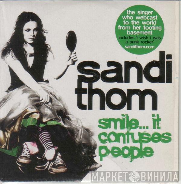 Sandi Thom - Smile... It Confuses People