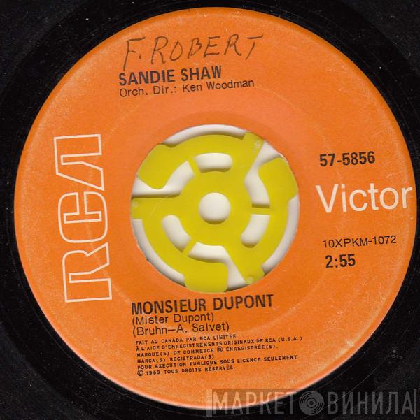  Sandie Shaw  - Monsieur Dupont / Ecoute Ma Voix