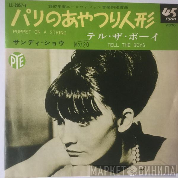  Sandie Shaw  - Puppet On A String / Tell The Boys