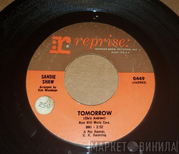  Sandie Shaw  - Tomorrow / Hurting You