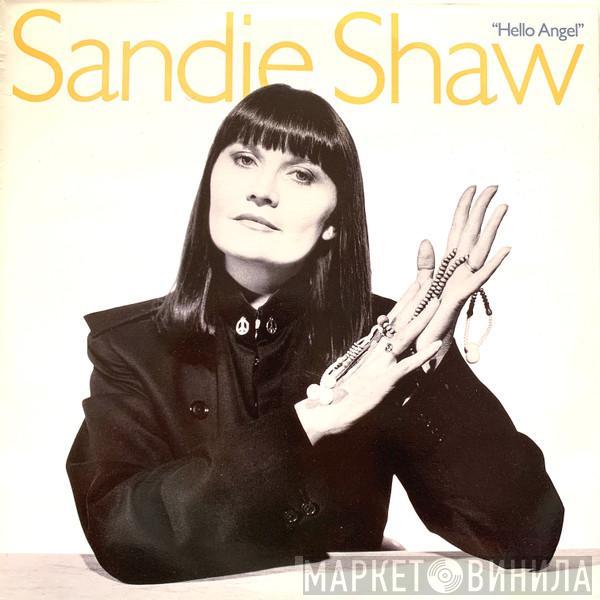  Sandie Shaw  - Hello Angel