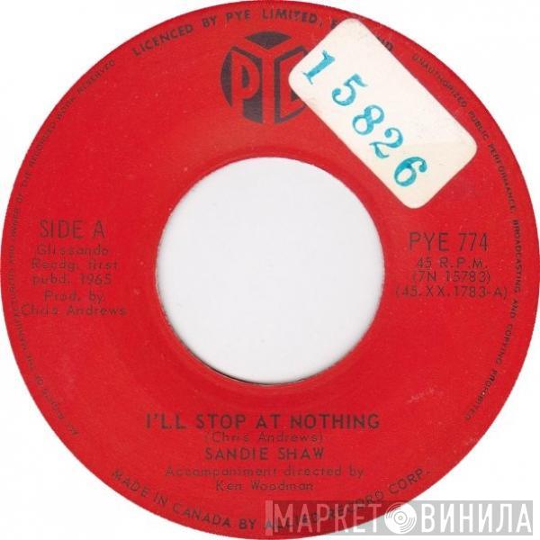 Sandie Shaw  - I'll Stop At Nothing
