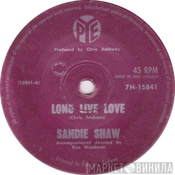  Sandie Shaw  - Long Live Love