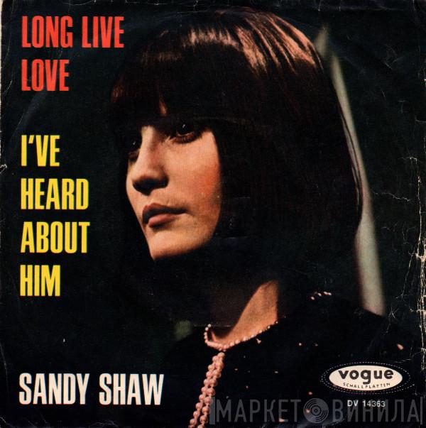  Sandie Shaw  - Long Live Love