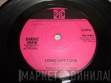 Sandie Shaw - Long Live Love