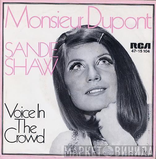  Sandie Shaw  - Monsieur Dupont