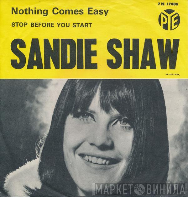  Sandie Shaw  - Nothing Comes Easy
