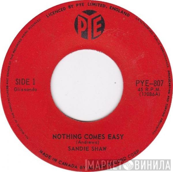  Sandie Shaw  - Nothing Comes Easy