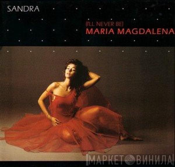  Sandra  - (I'll Never Be) Maria Magdalena