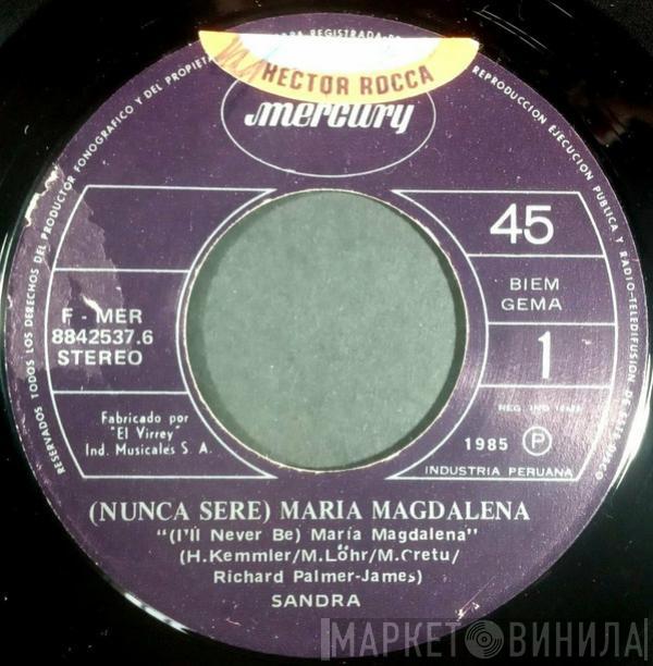  Sandra  - (Nunca Sere) Maria Magdalena = (I'll Never Be) Maria Magdalena