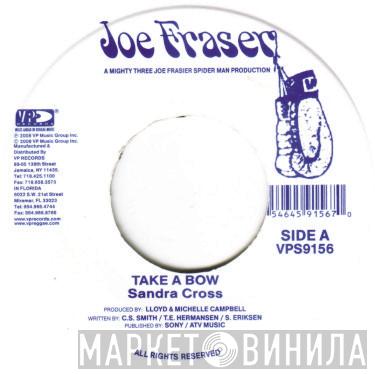 Sandra Cross - Take A Bow