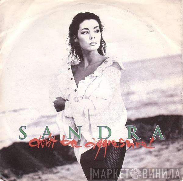  Sandra  - Don't Be Aggressive