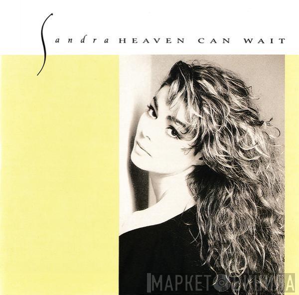  Sandra  - Heaven Can Wait