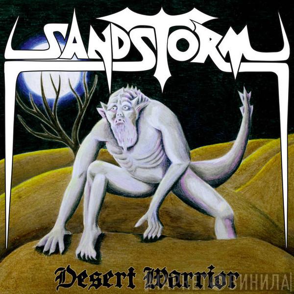 Sandstorm  - Desert Warrior