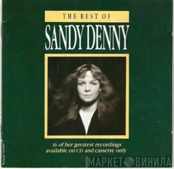 Sandy Denny - The Best Of Sandy Denny