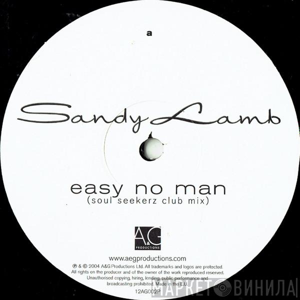 Sandy Lamb - Easy No Man