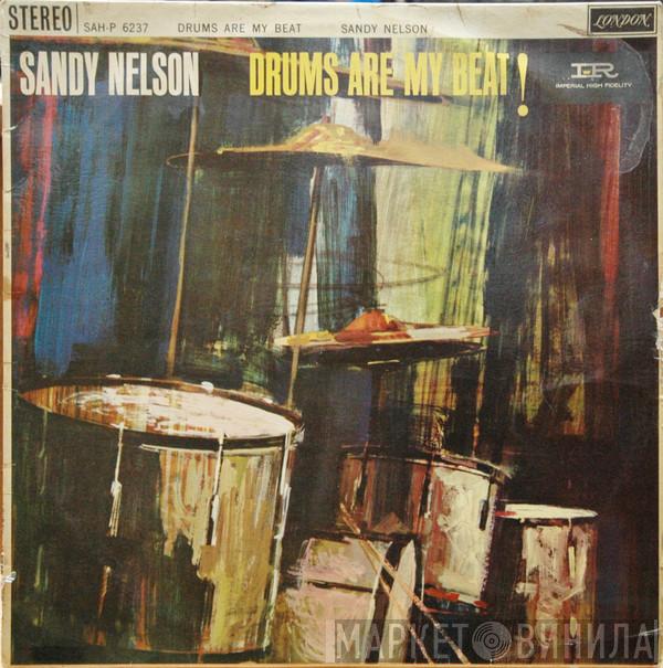 Sandy Nelson - Drums Are My Beat!