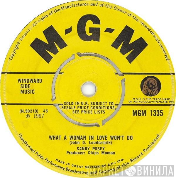  Sandy Posey  - What A Woman In Love Won't Do