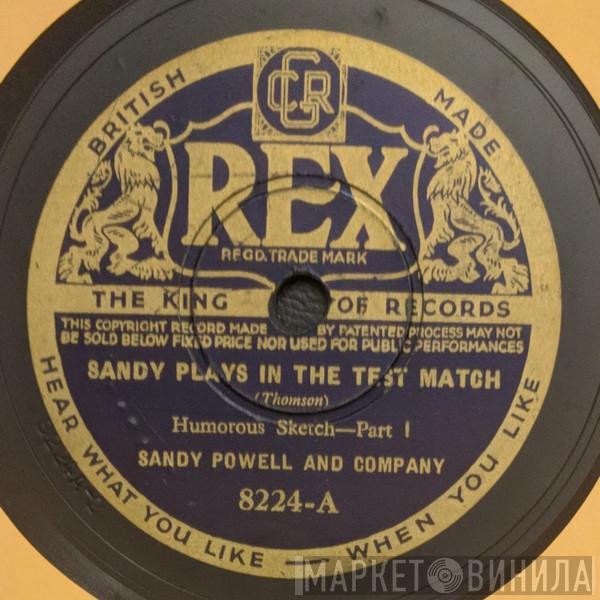 Sandy Powell And Company - Sandy Plays In The Test Match