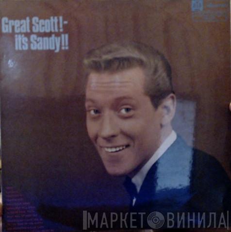 Sandy Scott  - Great Scott! - It's Sandy