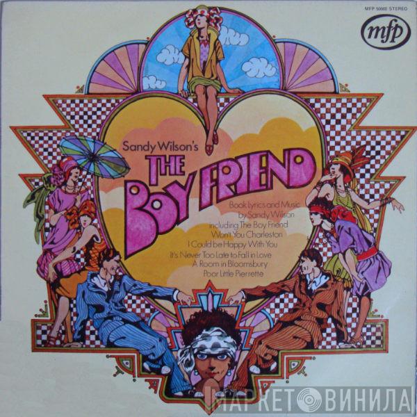 Sandy Wilson  - The Boy Friend