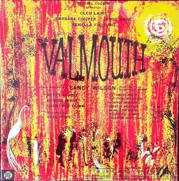 Sandy Wilson  - Valmouth