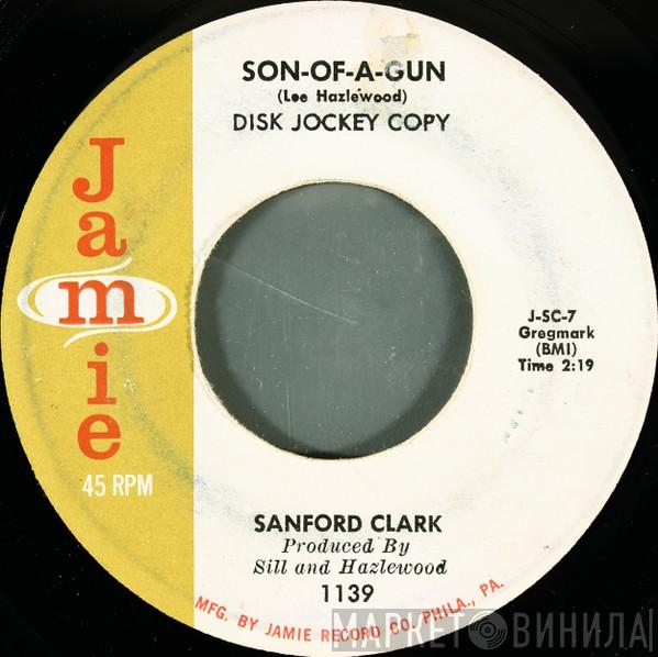  Sanford Clark  - Son-Of-A-Gun