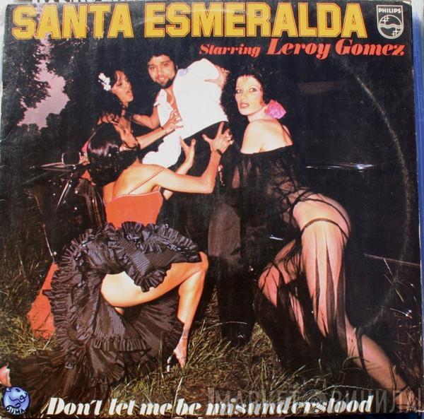  Santa Esmeralda  - Don't Let Me Be Misunderstood