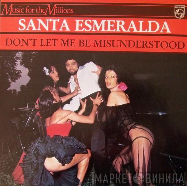  Santa Esmeralda  - Don't Let Me Be Misunderstood