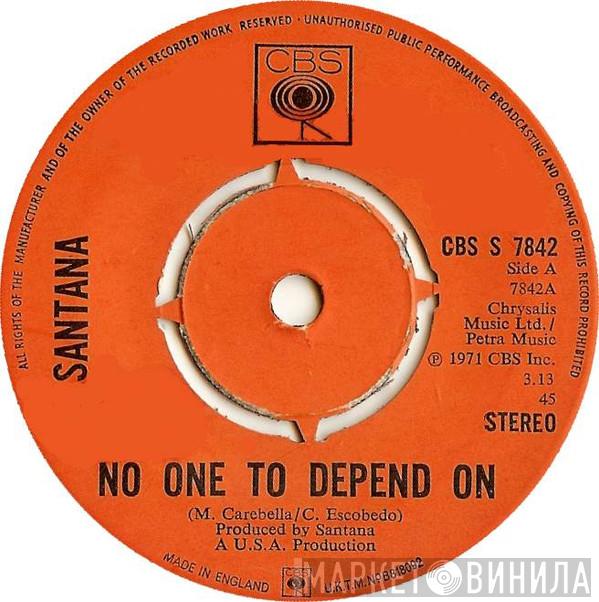  Santana  - No One To Depend On / Taboo