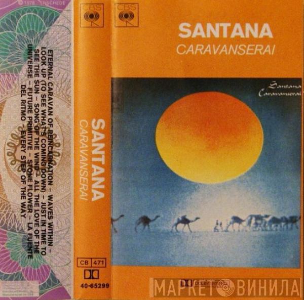  Santana  - Caravanserai