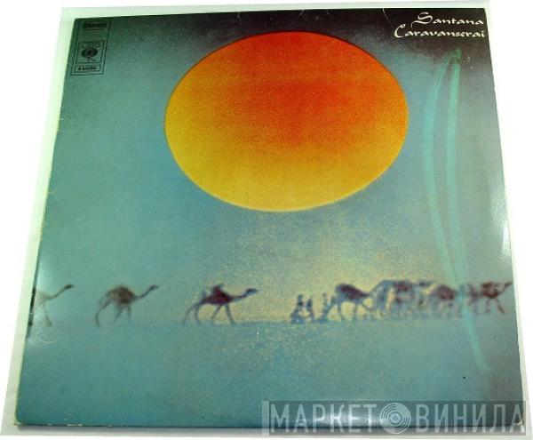  Santana  - Caravanserai