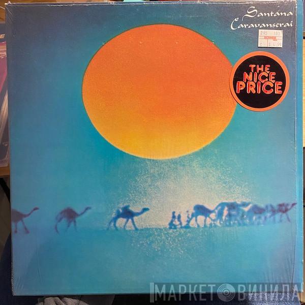  Santana  - Caravanserai
