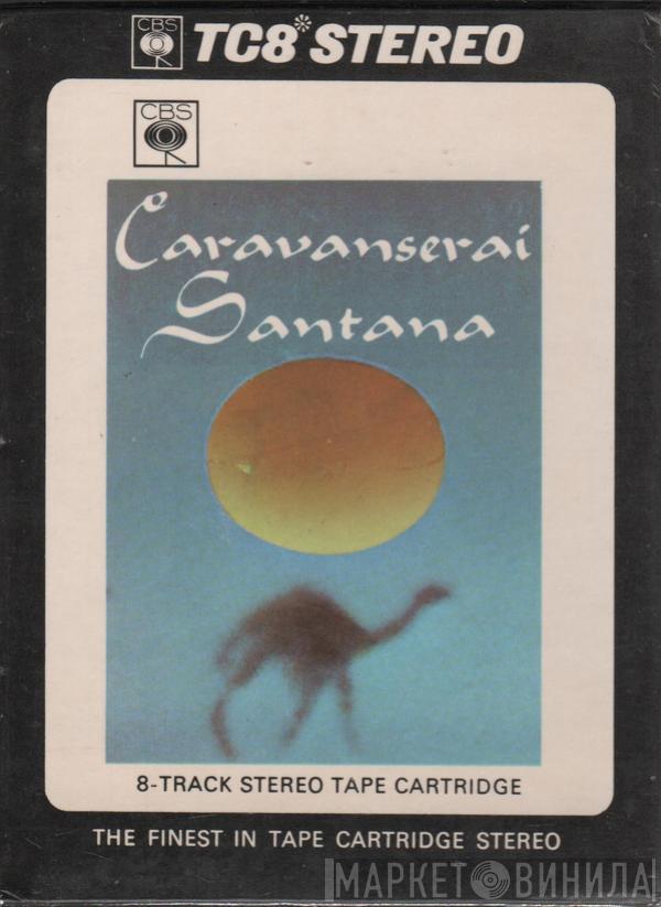  Santana  - Caravanserai