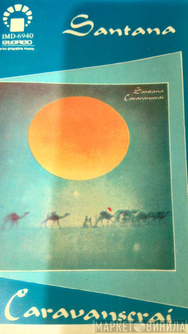  Santana  - Caravanserai