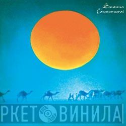  Santana  - Caravanserai