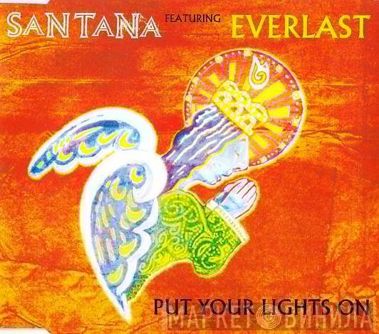 Santana, Everlast - Put Your Lights On