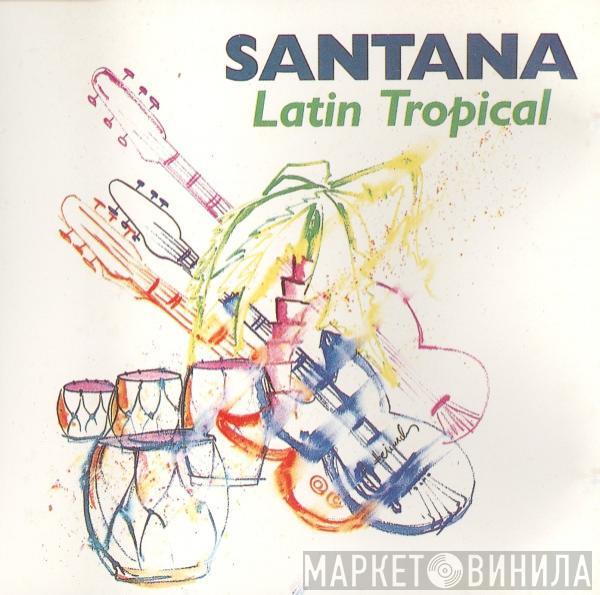  Santana  - Latin Tropical
