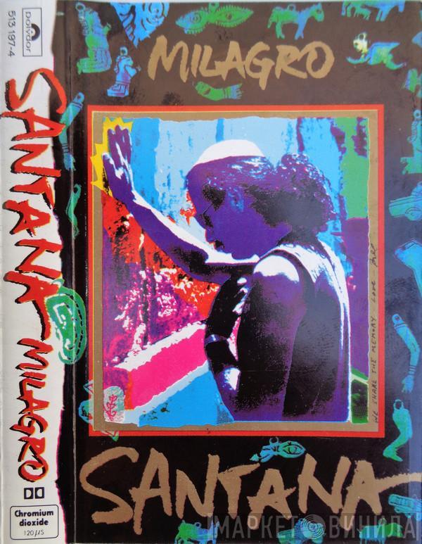  Santana  - Milagro