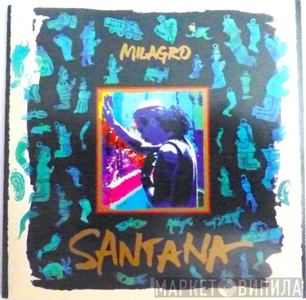  Santana  - Milagro