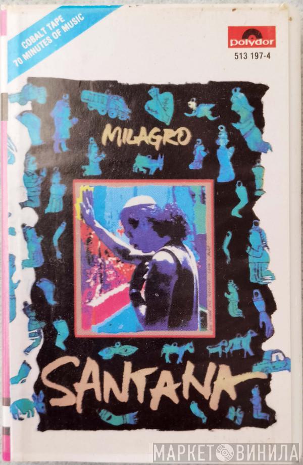  Santana  - Milagro