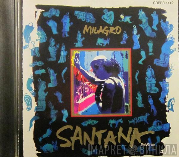  Santana  - Milagro