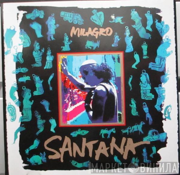  Santana  - Milagro