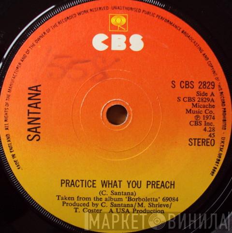 Santana - Practice What You Preach